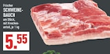 Frischer Schweinebauch Angebote bei Marktkauf Bergheim für 5,55 €