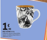 Promo Mug savane 33 cl à 1,90 € dans le catalogue E.Leclerc à Saint-Cère