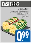 EDEKA Grünwald - Grünländer Angebot im Prospekt Grünländer bei EDEKA im Grünwald Prospekt für 0,99 €