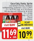 Aktuelle Coca Cola Angebote bei EDEKA in Stolberg (Rheinland, Kupferstadt) Aktuelles Coca-Cola, Fanta, Sprite und weitere Sorten Angebot bei EDEKA in Stolberg (Rheinland, Kupferstadt) ab 10,99 €