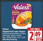 Vegetarisch oder Vegan von Valess im aktuellen EDEKA Prospekt