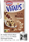 Vitalis Müsli im aktuellen Prospekt bei EDEKA in Panzweiler