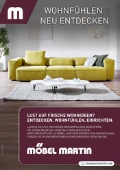 Möbel Martin Möbel & Einrichtung Prospekt der aktuellen Woche mit 32 Seiten, gültig von 23.01.2026 bis 31.03.2026, in Selzen und Umgebung Aktueller Möbel Martin Möbel & Einrichtung Prospekt in Selzen und Umgebung, "WOHNFÜHLEN NEU ENTDECKEN" mit 32 Seiten, 23.01.2026 - 31.03.2026