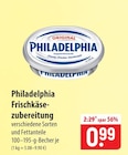 famila Nordost - Philadelphia Frischkäsezubereitung Angebot im Prospekt Philadelphia Frischkäsezubereitung bei famila Nordost im Prospekt "" für 0,99 €