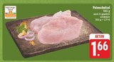 Aktuelles Putenschnitzel Angebot bei E center in Nürnberg ab 1,66 €