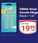 Smooth Klingen im Angebot bei GLOBUS in Erlangen Smooth Klingen Angebote von Gillette Venus bei GLOBUS Erlangen für 19,99 €