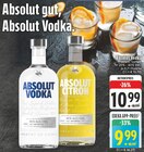 E center Solingen - Absolut Vodka Angebot im Prospekt Absolut Vodka bei E center im Solingen Prospekt für 9,99 €