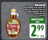 Ahornsirup Angebote von EDEKA Bio bei EDEKA Straubing für 2,99 €