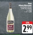 Glühwein Winterzauber im Angebot bei EDEKA in Schweinfurt Glühwein Winterzauber Angebote von Divino bei EDEKA Schweinfurt für 2,99 €