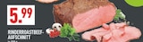 Rinderroastbeef-Aufschnitt Angebote bei Marktkauf Iserlohn für 5,99 €