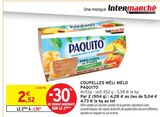 Coupelles Méli Mélo - PAQUITO en promo chez Intermarché Super Coupelles Méli Mélo - PAQUITO dans le catalogue Intermarché Super