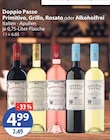 Primitivo, Grillo, Rosato oder Alkoholfrei im V-Markt Prospekt Primitivo, Grillo, Rosato oder Alkoholfrei von Doppio Passo im aktuellen V-Markt Prospekt für 4,99 €