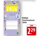 Familienplaner 2026 im Angebot bei EDEKA in Bruchsal Familienplaner 2026 Angebote von EDEKA bei EDEKA Bruchsal für 2,29 €