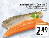 Lachsforellenfilet (mit Haut) Angebote bei E center Niederkassel für 2,49 €