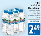 Aktuelle Wasser Angebote bei EDEKA in Ingolstadt Aktuelles natürliches Mineralwasser Angebot bei EDEKA in Ingolstadt ab 2,49 €