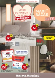 Catalogue Maxi Bazar à Aix-en-Provence, avec 26 pages Prospectus Maxi Bazar à Aix-en-Provence, "LINGE DE MAISON : DU STYLE à petits prix !", 26 pages, 27/12/2024 - 26/01/2025