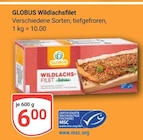Wildlachsfilet Angebote von GLOBUS bei GLOBUS Saarbrücken für 6,00 €