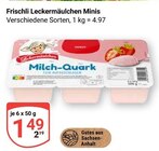 Leckermäulchen Minis im Angebot bei GLOBUS in Jena Leckermäulchen Minis Angebote von Frischli bei GLOBUS Jena für 1,49 €