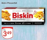 Pflanzenfett Angebote von Biskin bei GLOBUS Siegen für 3,49 €