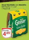 NaturRadler Angebote von Gösser bei GLOBUS Bad Homburg für 4,49 €