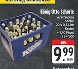 E center Selb - König Otto Schorle Angebot im Prospekt König Otto Schorle bei E center im Selb Prospekt für 9,99 €