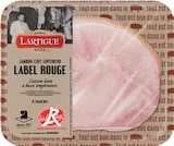 Jambon Cuit Supérieur Label Rouge avec Couenne - LARTIGUE ET FILS à 3,99 € dans le catalogue Intermarché Hyper