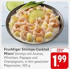 EDEKA Hoppstädten-Weiersbach - Fruchtiger Shrimps-Cocktail Angebot im Prospekt Fruchtiger Shrimps-Cocktail bei EDEKA im Hoppstädten-Weiersbach Prospekt für 1,99 €