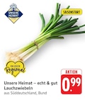echt & gut Lauchzwiebeln bei EDEKA im Mettendorf Prospekt für 0,99 €