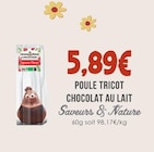 Poule Tricot Chocolat au Lait - SAVEURS & NATURE dans le catalogue Naturalia