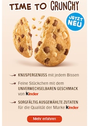 Aktueller kinder CRUNCHY COOKIES Supermärkte Prospekt für Grebenhain: Time to Crunchy mit 1} Seite, 10.06.2024 - 14.07.2024