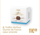 Truffes Meilleur Ouvrier de France coeur amande en promo chez Monoprix Vitry-sur-Seine à 11,49 €