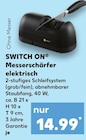 Messerschärfer elektrisch von SWITCH ON im aktuellen Kaufland Prospekt