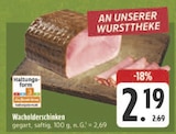 Wacholderschinken bei EDEKA im Weidenberg Prospekt für 2,19 €