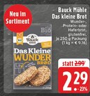 E center Herdecke - Das kleine Wunder Brot Angebot im Prospekt Das kleine Wunder Brot bei E center im Herdecke Prospekt für 2,29 €