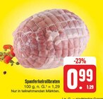 Spanferkelrollbraten im Angebot bei EDEKA in Erlangen Spanferkelrollbraten Angebote bei EDEKA Erlangen für 0,99 €