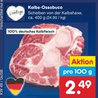 Aktuelles Kalbs-Ossobuco Angebot bei Netto Marken-Discount in Halle (Saale) ab 2,49 €