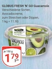 Aktuelles Guacamole Angebot bei GLOBUS in Erfurt ab 1,79 €