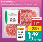 Salami Milano im Angebot bei Netto Marken-Discount in Rottenburg Salami Milano Angebote bei Netto Marken-Discount Rottenburg für 1,49 €
