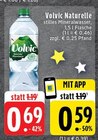 Aktuelle Volvic Angebote bei EDEKA in Mönchengladbach Aktuelles Naturelle Angebot bei EDEKA in Mönchengladbach ab 0,59 €