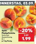 Span. Plattpfirsiche im Kaufland Prospekt Span. Plattpfirsiche im aktuellen Kaufland Prospekt für 1,99 €