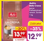 Bella Crema bei Netto Marken-Discount im Großkrotzenburg Prospekt für 12,99 €