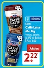 Caffè Latte Mr. Big Cappuccino bei ALDI SÜD im Prospekt "" für 2,22 €