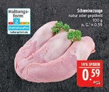 Aktuelle Schweinefleisch Angebote bei Marktkauf in Fürth Aktuelles Schweinezunge Angebot bei Marktkauf in Fürth ab 0,59 €