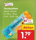 Aktuelles Thunfischfilets Angebot bei Netto Marken-Discount in Dresden ab 1,79 €