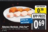 Hähnchen-Oberkeule „Pollo Fino“ im Angebot bei EDEKA in München Hähnchen-Oberkeule „Pollo Fino“ Angebote bei EDEKA München für 0,69 €