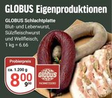 Schlachtplatte bei GLOBUS im Prospekt "" für 8,00 €