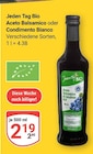 Aceto Balsamico im Angebot bei GLOBUS in Saarbrücken Aceto Balsamico Angebote von Jeden Tag Bio bei GLOBUS Saarbrücken für 2,19 €