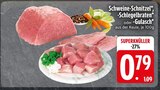 Schweine-Schnitzel Angebote bei EDEKA Landshut für 0,79 €