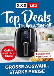 XXXLutz Möbel & Einrichtung Prospekt der aktuellen Woche mit 1 Seite, gültig von 05.10.2026 bis 18.10.2026, in Ilvesheim und Umgebung Aktueller XXXLutz Möbel & Einrichtung Prospekt in Ilvesheim und Umgebung, "TOP DEALS für Ihren Haushalt" mit 1 Seite, 05.10.2026 - 18.10.2026