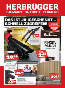 Herbrügger Prospekt der KW 35 "DAS IST JA FAST GESCHENKT - SCHNELL ZUGREIFEN!" Aktueller Herbrügger Prospekt "DAS IST JA FAST GESCHENKT - SCHNELL ZUGREIFEN!" Seite 1 von 16 Seiten